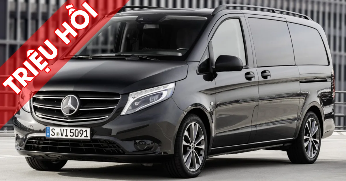 ​Triệu hồi xe Mercedes-Benz Vito Tourer được sản xuất từ 04/2022 đến 02/2023