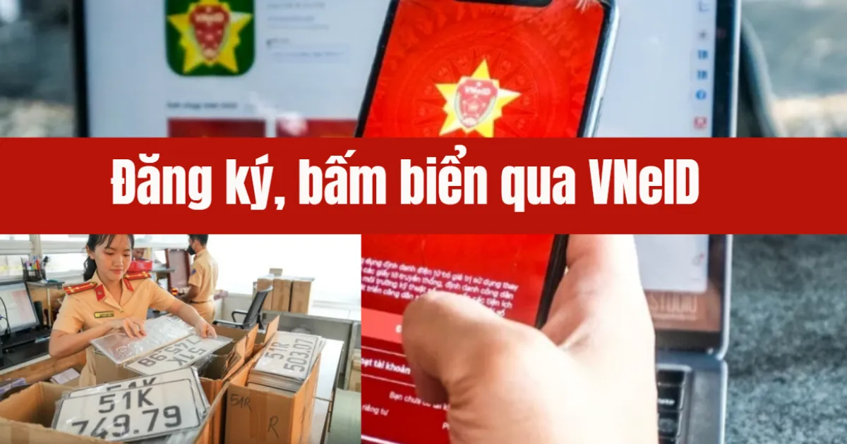Cách bấm biển số xe online trên VNeID 2025: Hướng dẫn chi tiết A-Z