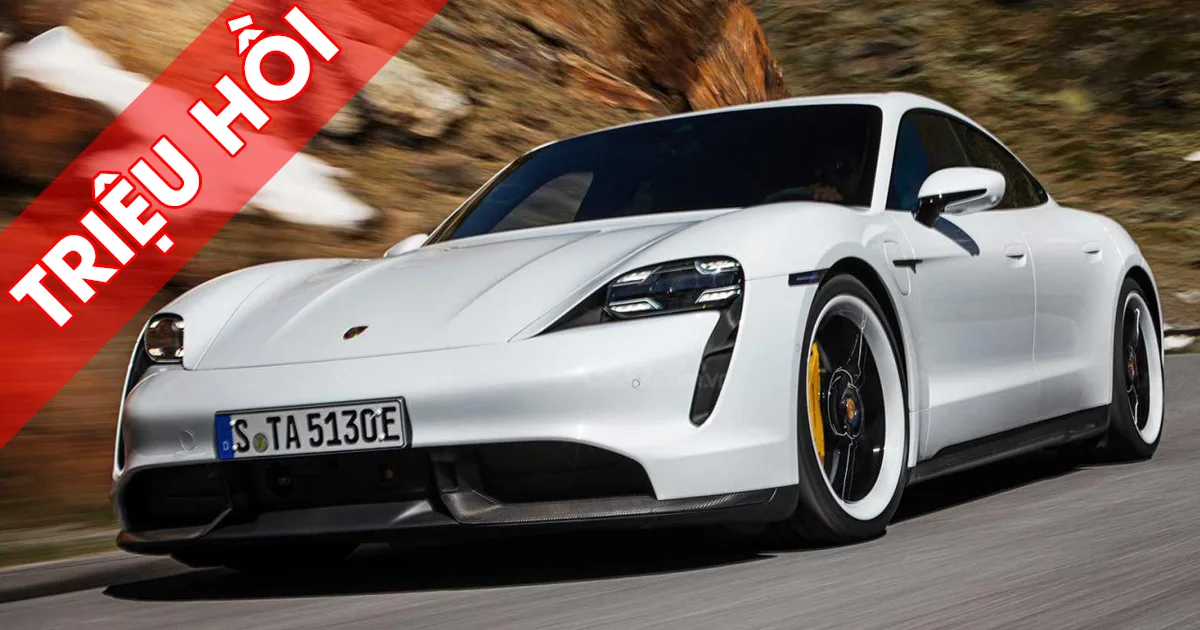 Triệu hồi xe Porsche Taycan sản xuất từ ngày 21/10/2019 đến 04/03/2024