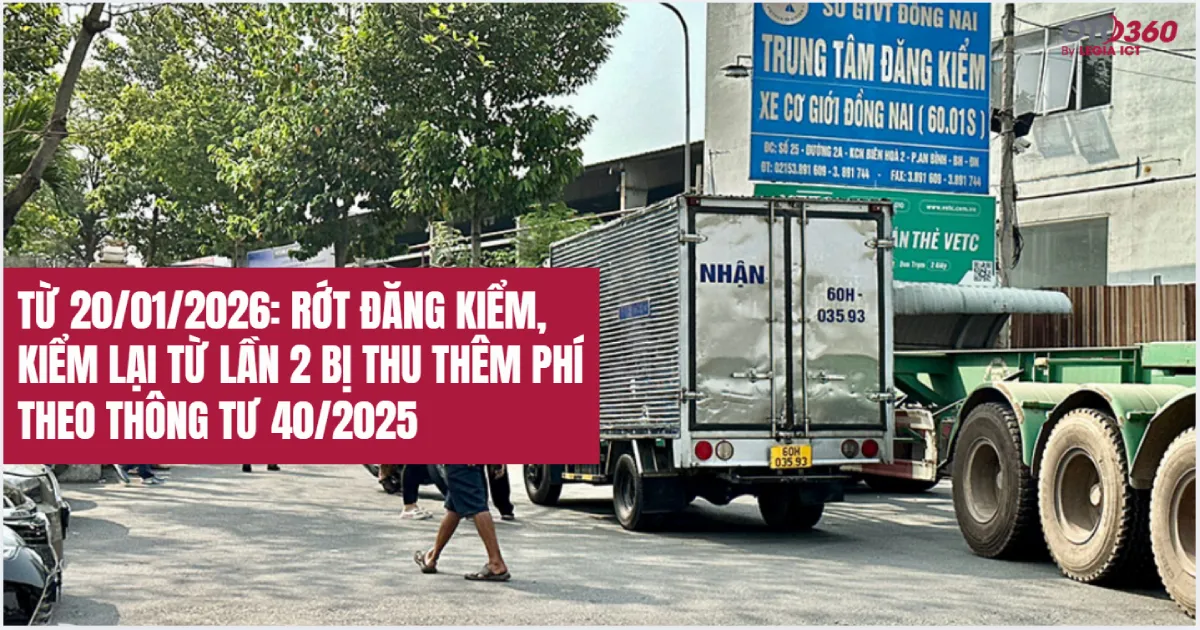 Rớt đăng kiểm, kiểm định lại bị thu thêm phí theo Thông tư 40/2025