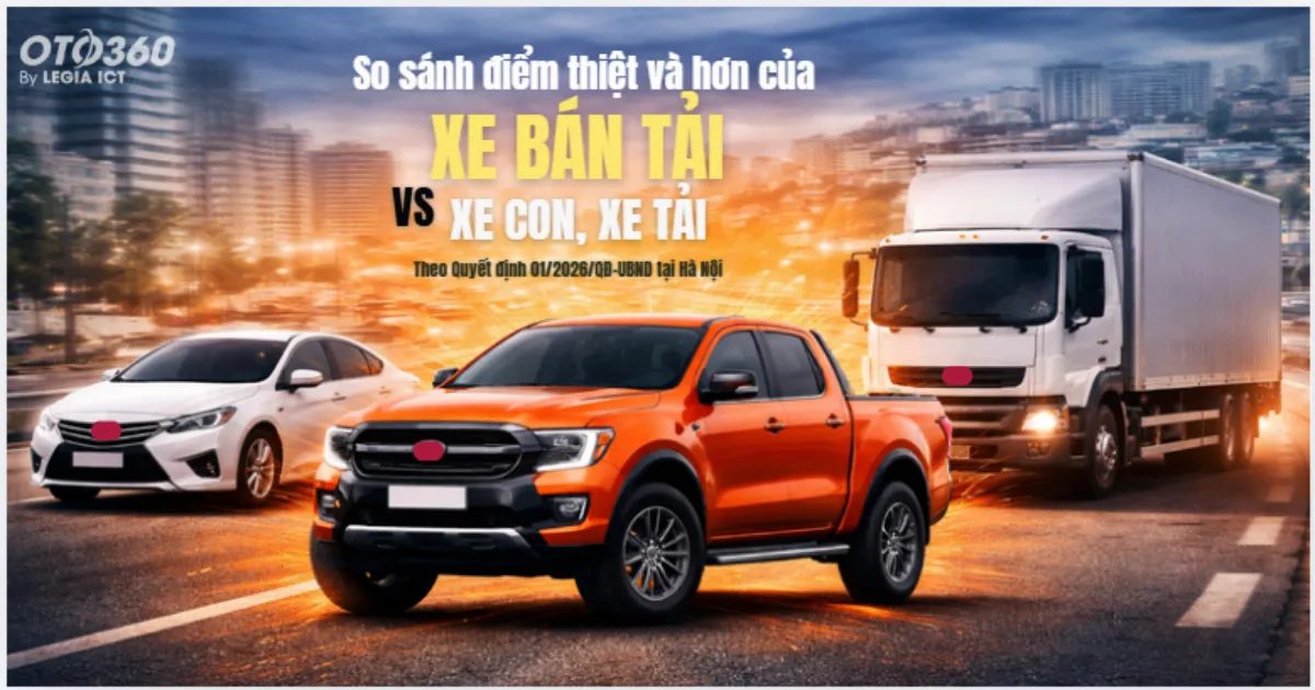 So sánh điểm thiệt & hơn của xe bán tải với xe con, xe tải theo quy định mới